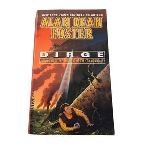 Dirge by Alan Dean Foster - del ray books - isbn 0345418638